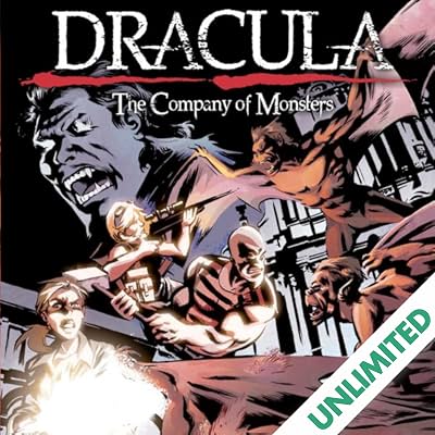 Dracula: The Company of Monsters - Volume 3